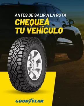 Catálogo Goodyear | Antes de salir a la ruta chequea tu vehiculo | 2025-01-28T00:00:00.000Z - 2025-02-15T00:00:00.000Z